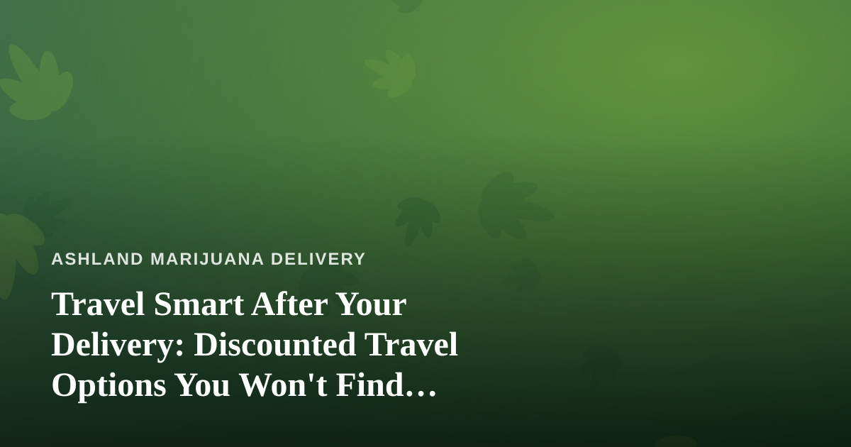 Travel Smart After Your Delivery: Discounted Travel Options You Won’t Find Anywhere Else